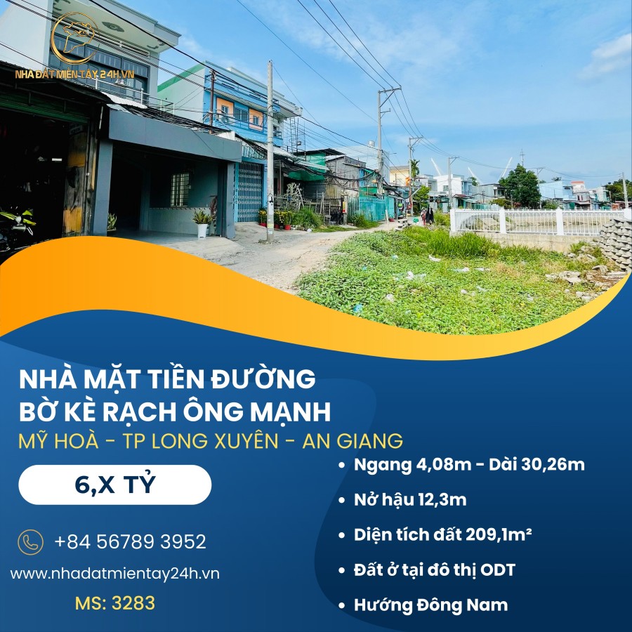 BÁN NHÀ MẶT TIỀN BỜ KÈ RẠCH ÔNG MẠNH, PHƯỜNG MỸ HOÀ, TP LONG XUYÊN